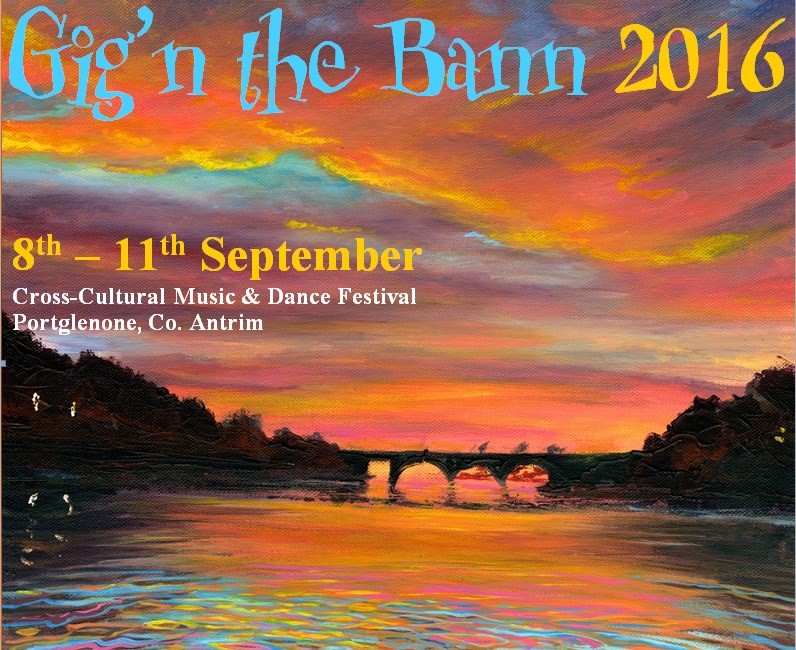 Gig n The Bann 2016 Festival Portglenone