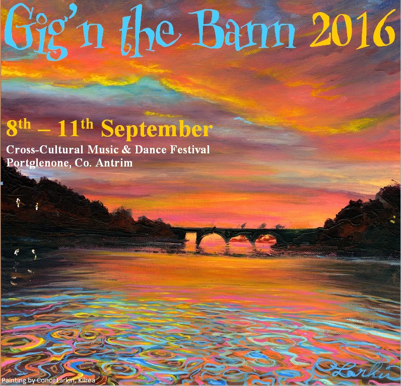 Gig n The Bann 2016 Festival Portglenone