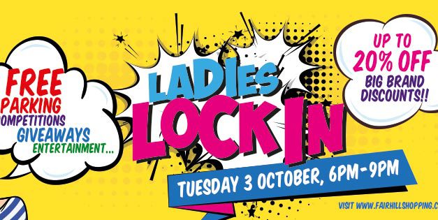 Ladies Lock In – Ballymena