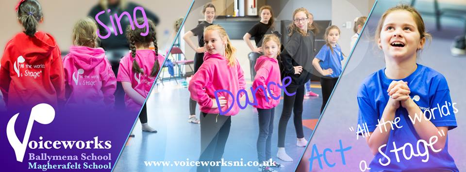 Voiceworks – Bringing drama to Ballymena