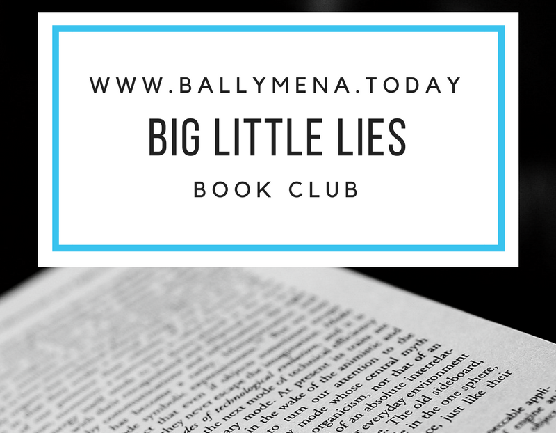 Ballymena Book Club – Big Little Lies
