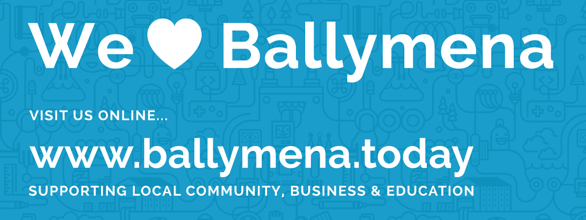 Ballymena Today – A Look Back and A Look Forward