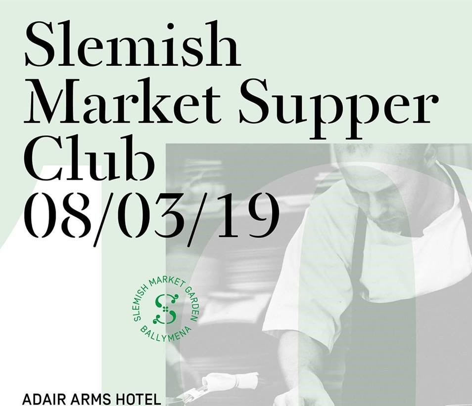 Slemish Market Supper Club dining experience